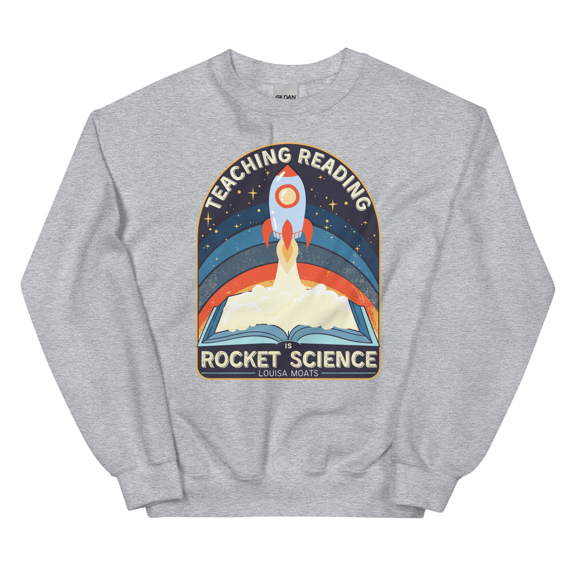 Retro Teaching Reading Is Rocket Science Sweatshirt