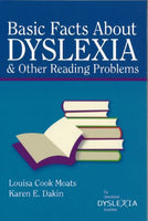 Basic Facts About Dyslexia and Other Reading Problems