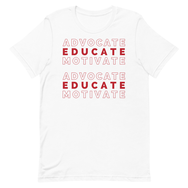 "Advocate Educate Motivate" Short-Sleeve Unisex T-Shirt