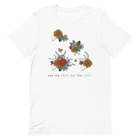 "See the ABLE not the LABEL" Short-Sleeve Unisex T-Shirt